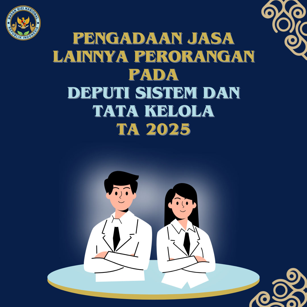 picture-PENGADAAN JASA LAINNYA PERORANGAN PADA DEPUTI BIDANG SISTEM DAN TATA KEO TA 2025