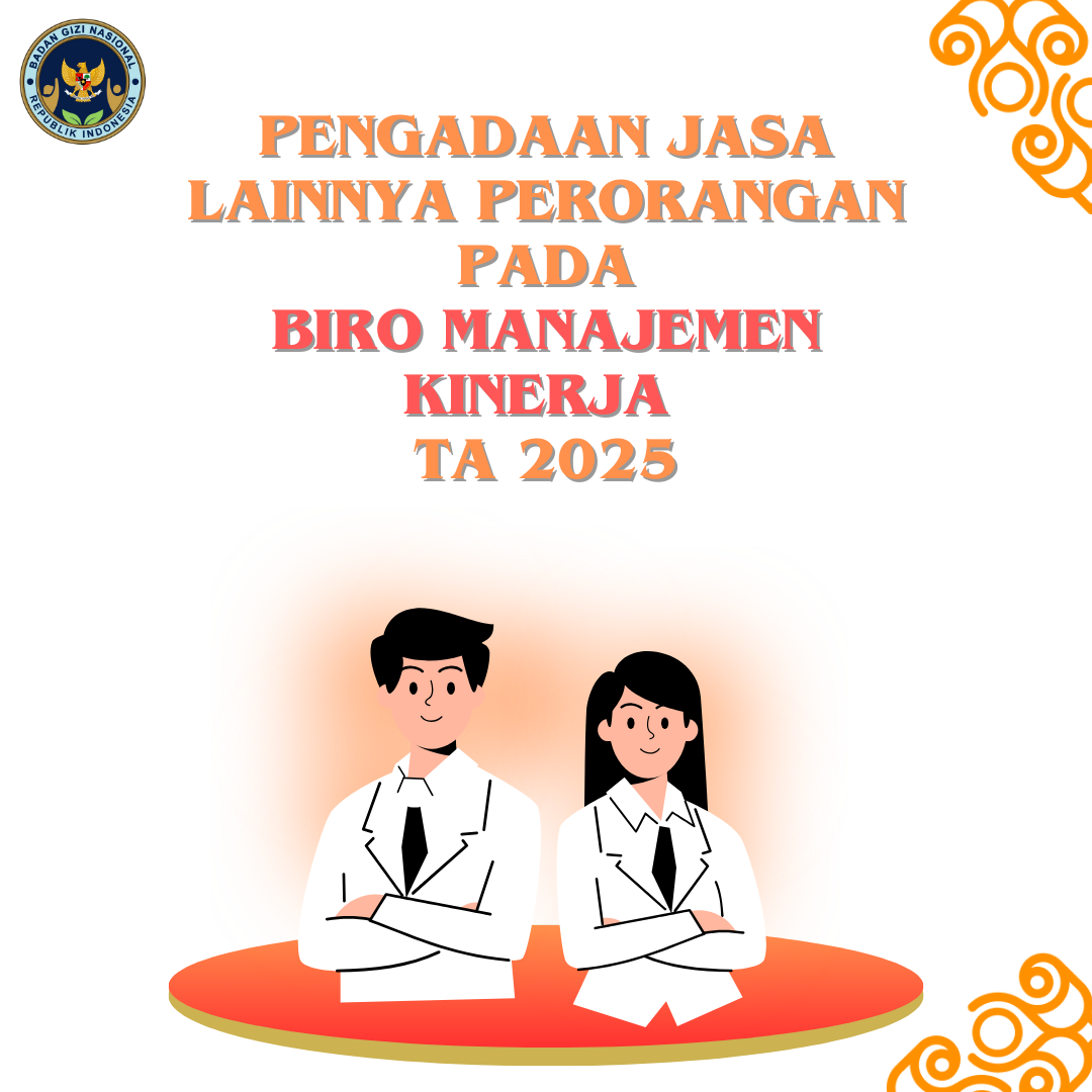 PENGADAAN JASA LAINNYA PERORANGAN PADA BIRO MANAJEMEN KINERJA TA 2025
